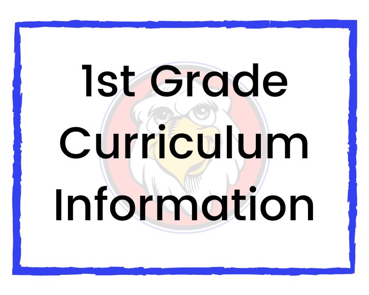 1st grade curriculum information
